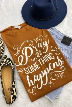 BC PRAY UNTIL SOME- AUTUMN
