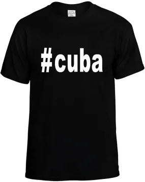 #Cuba Hashtag Unisex T-Shirt Novelty Graphic Tee Shirt
