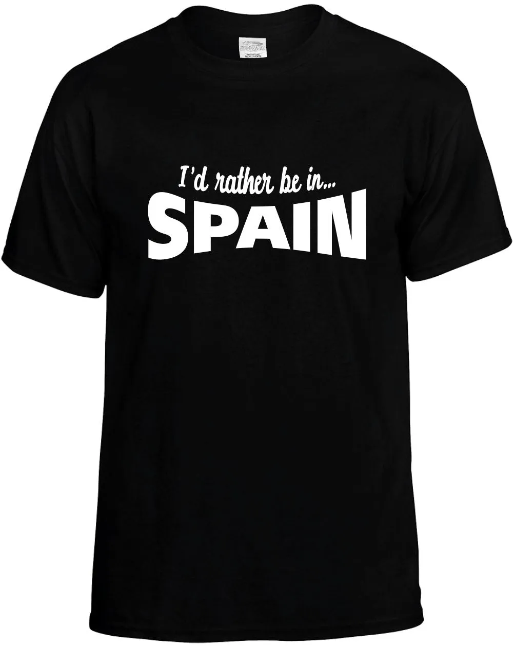 I'D Rather be in Spain Unisex T-Shirt Novelty Graphic Tee Shirt