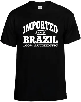 Imported from Brazil T-Shirt Unisex Tee