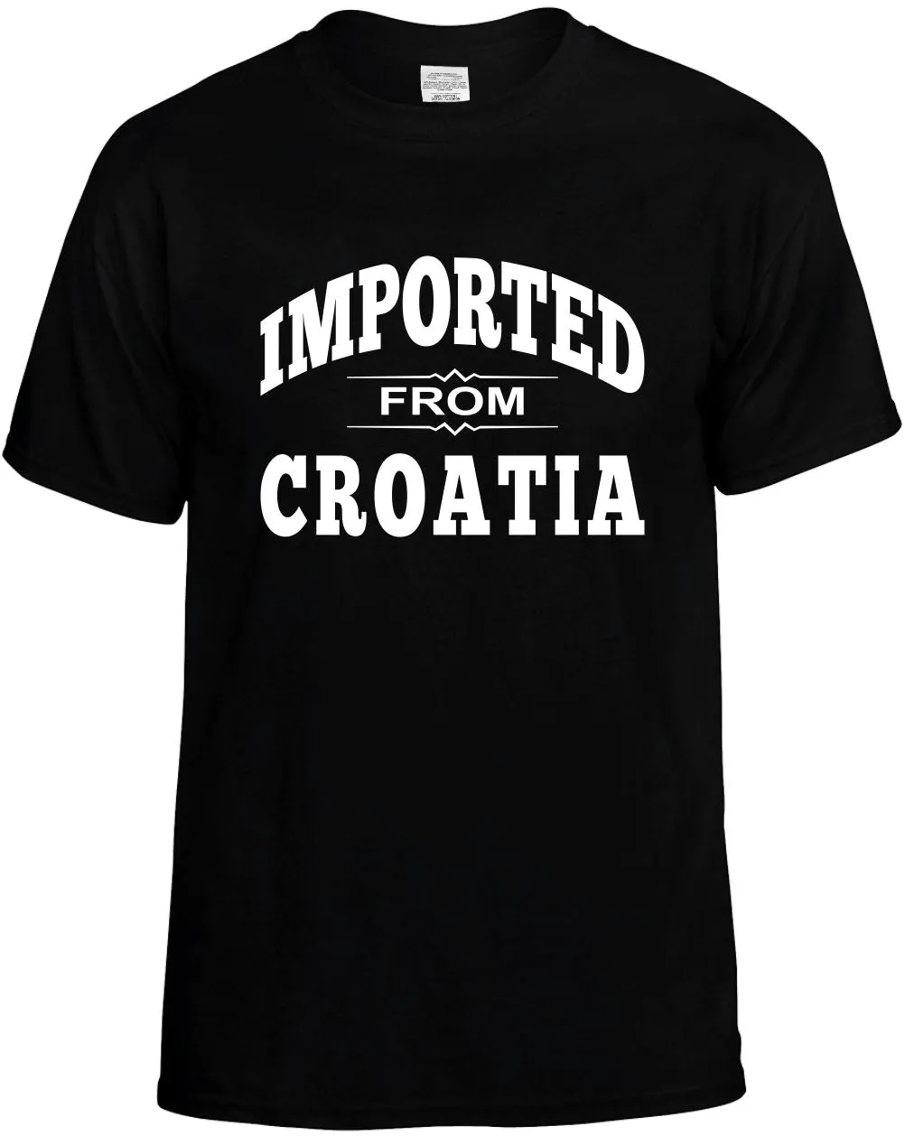 Imported from Croatia Unisex T-Shirt Novelty Graphic Tee Shirt