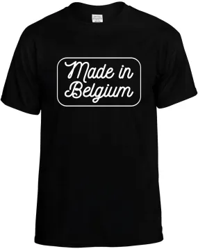 Made in belgium T-Shirt Unisex Tee