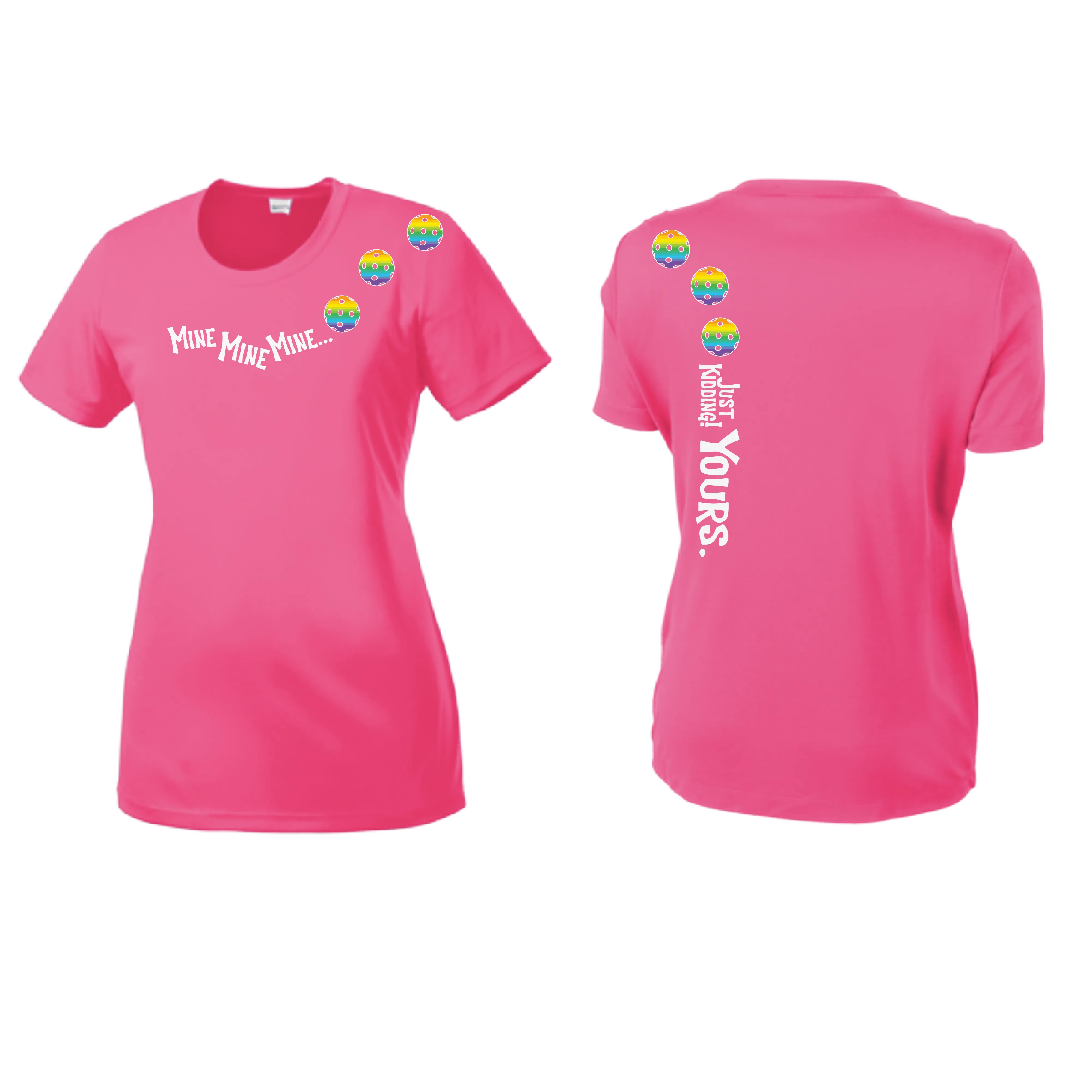 Mine JK Yours (Pickleballs Pink Purple Rainbow) | Women’s Short Sleeve Crewneck Pickleball Shirts | 100% Polyester