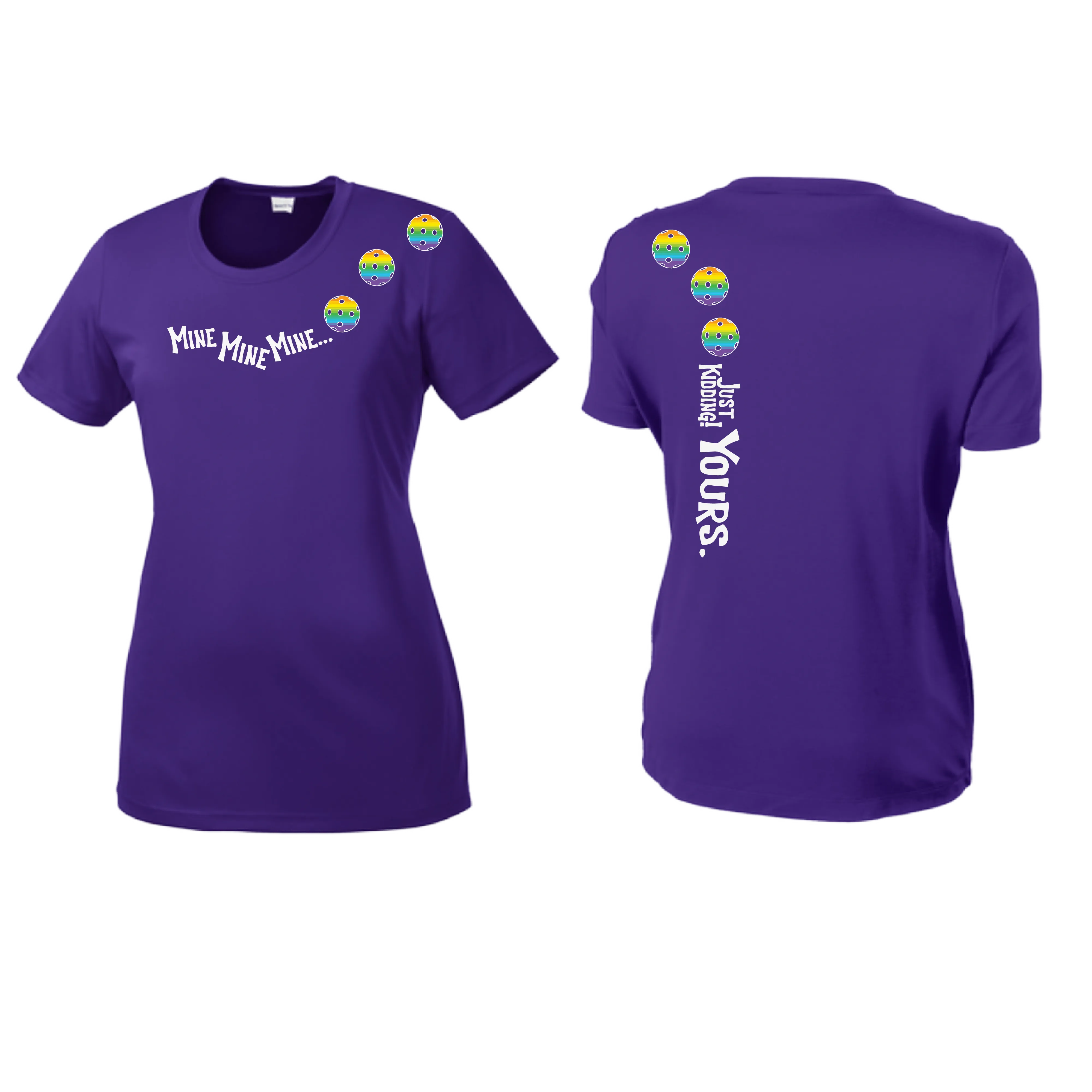 Mine JK Yours (Pickleballs Pink Purple Rainbow) | Women’s Short Sleeve Crewneck Pickleball Shirts | 100% Polyester