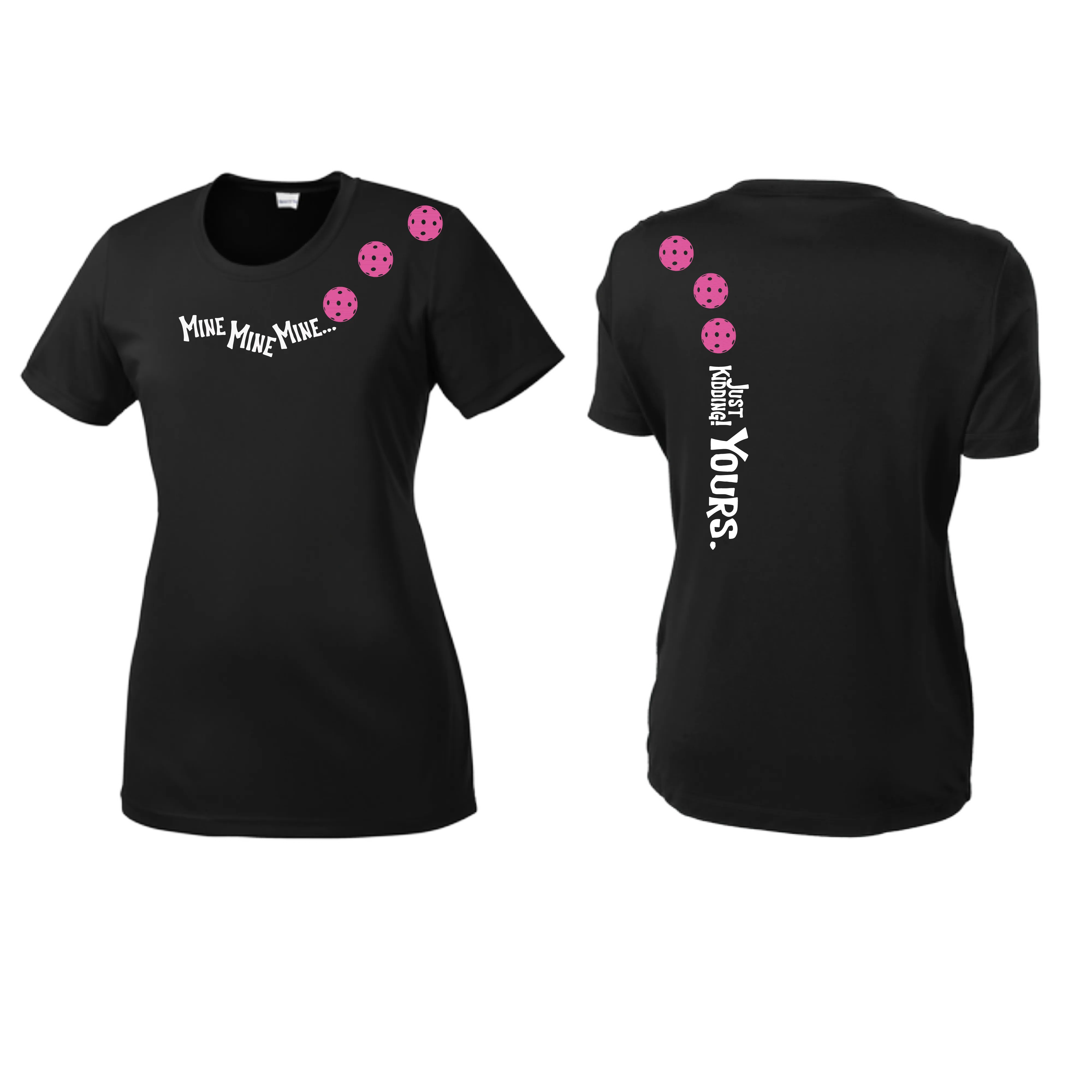 Mine JK Yours (Pickleballs Pink Purple Rainbow) | Women’s Short Sleeve Crewneck Pickleball Shirts | 100% Polyester