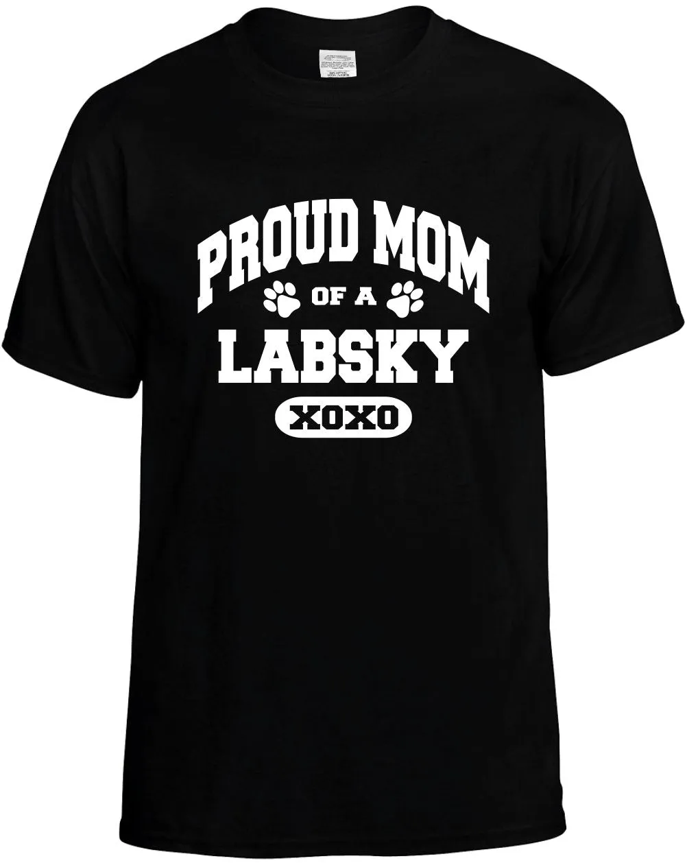 Proud Mom of a Labsky Unisex T-Shirt Novelty Graphic Tee Shirt