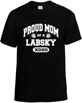 Proud Mom of a Labsky Unisex T-Shirt Novelty Graphic Tee Shirt