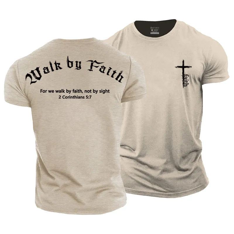 Walk By Faith Print Men's Workout T-shirts