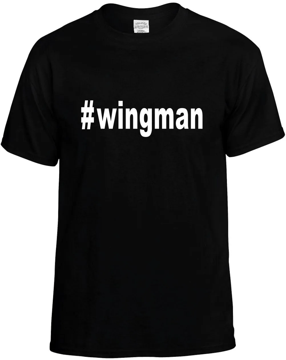 #Wingman Hashtag Unisex T-Shirt Novelty Graphic Tee Shirt